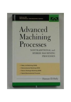 Advanced Machining Processes