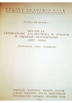 Recepcja Literatury Angielskiej  w Polsce w okresie  modernizmu (1887-1918)