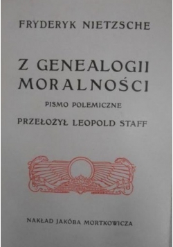 Z genealogii moralności, reprint z 1904 r.