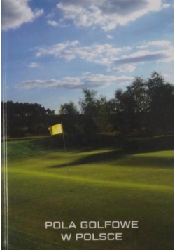 Pola golfowe w Polsce