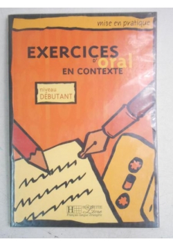 Exercices D'oral en Contexte