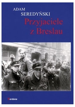 Przyjaciele z Breslau