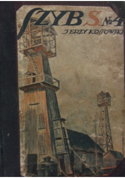 Szyb S. Nr.4,1931r.