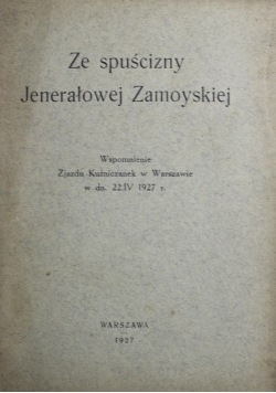 Ze spuścizny Jenerałowej Zamoyskiej 1927 r