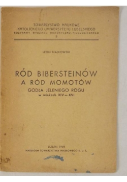 Ród Bibersteinów a ród Momotów godła jeleniego rodu w wiekach XIV - XVI, 1948 r.