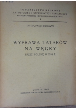Wyprawa Tatarów na Węgry, 1948 r.