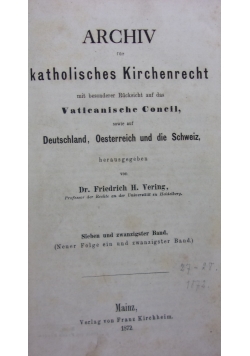 Archiv Katholisches Kirchenrecht, 27 band, 1872r.