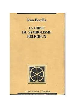 La crise du symbolisme religieux