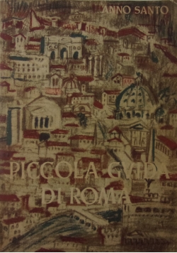 Piccola Guida di Roma, 1950 r.