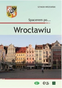 Spacerem po... Wrocławiu