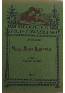 Marsz , Marsz Dąbrowski,1933r.