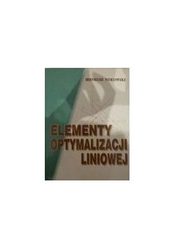 Elementy optymalizacji liniowej