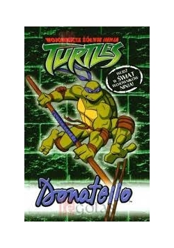 Wojownicze Żółwie Ninja - Donatello Egmont
