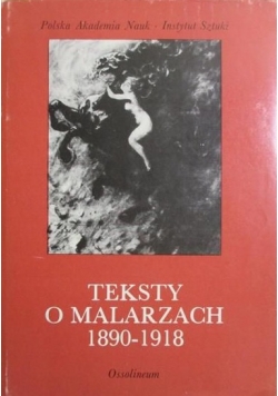 Teksty o malarzach 1890-1918