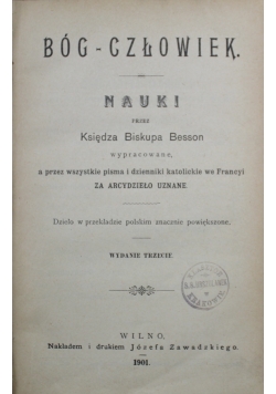 Bóg Człowiek 1901 r