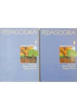 Pedagogika. Podręcznik akademicki, Tom I - II