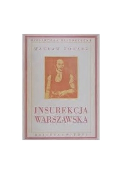 Insurekcja Warszawska ,1950 r.