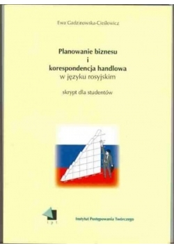 Planowanie biznesu i korespondencja handlowa w języku rosyjskim