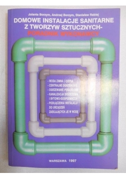 Domowe instalacje sanitarne z tworzyw sztucznych