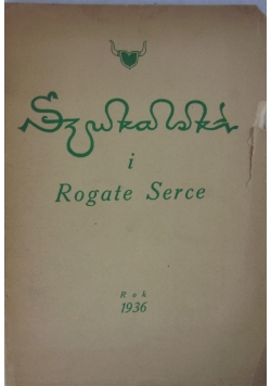 Szukalski i rogate serce, 1936 r.