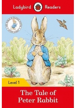 The Tale of Peter Rabbit Ladybird Readers Level 1