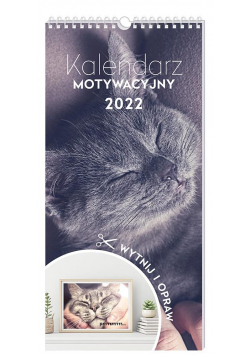 Kalendarz 2022 motywacyjny 22x46 Zwierzaki