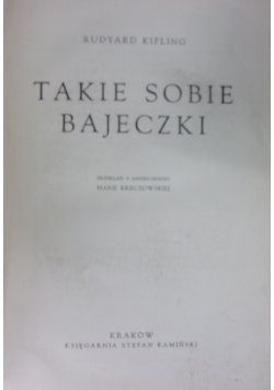 Takie sobie bajeczki, 1945 r.