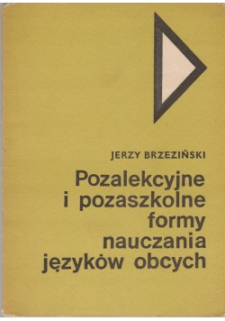 Pozalekcyjne i pozaszkolne formy nauczania języków obcych