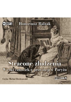 Stracone złudzenia Wielki człowiek z prowincji w Paryżu