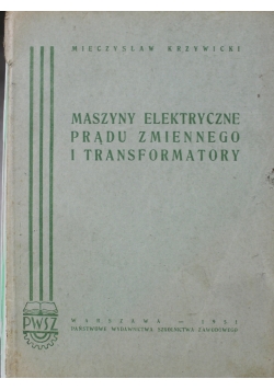 Maszyny Elektryczne Prądu zmiennego i transformatory