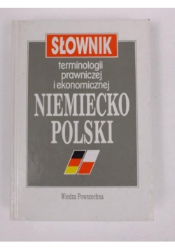 Słownik terminologii prawniczej i ekonomicznej, niemiecko-polski