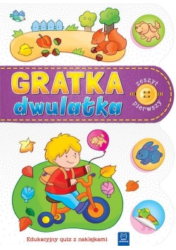 Gratka dwulatka Zeszyt 1