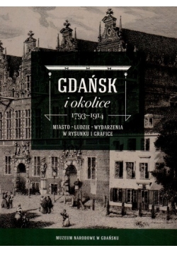 Gdańsk i okolice 1793 1914