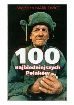 100 najbiedniejszych Polaków