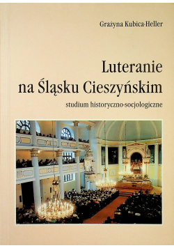 Luteranie na Śląsku Cieszyńskim