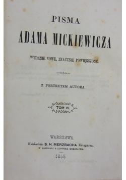 Pisma Adama Mickiewicza Tom VI, 1858 r.