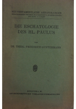 Die eschatologie des hl. Paulus, 1932 r.