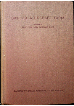 Ortopedia i rehabilitacja