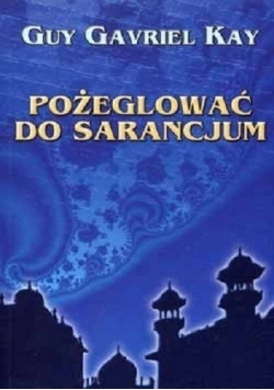 Pożeglować do Sarancjum