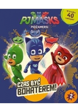 Pidżamersi 2. Czas być bohaterem!