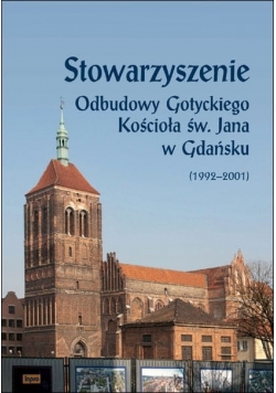 Stowarzyszenie Odbudowy Gotyckiego Kościoła św. Jana w Gdańsku