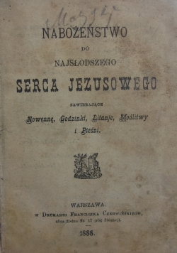 Nabożeństwo do Najsłodszego Serca Jezusowego, 1888r.