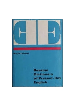 Reverse Dictionary of Present Day English