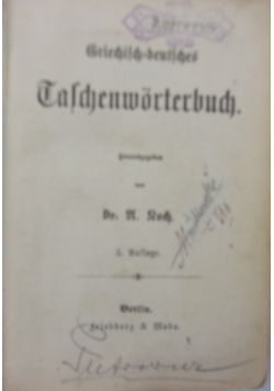 Griechisch deutsches taschenworterbuch, 1906 r.