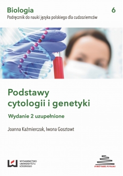 Podstawy cytologii i genetyki wydanie 2