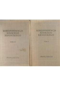 Korespondencja Ignacego Krasickiego Tom I i II
