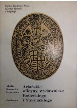 Ariańskie oficyny wydawnicze Rodeckiego i Sternackiego
