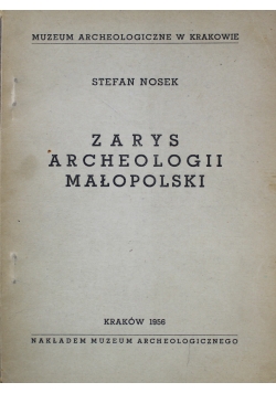 Zarys Archeologii Małopolski