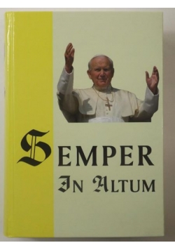 Semper in altum, Zawsze wzwyż