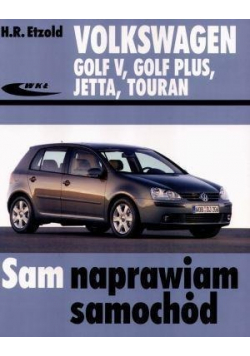 Volkswagen Golf V Golf Plus Jetta Touran